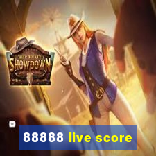 88888 live score