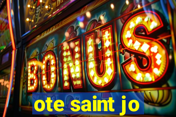 ote saint jo