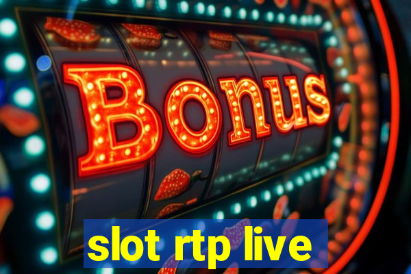 slot rtp live