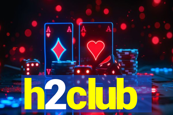 h2club