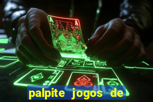 palpite jogos de hoje betano