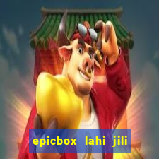 epicbox lahi jili fun sabong