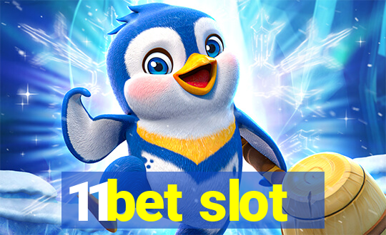 11bet slot