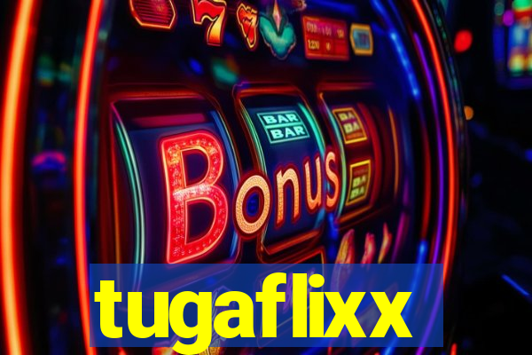 tugaflixx