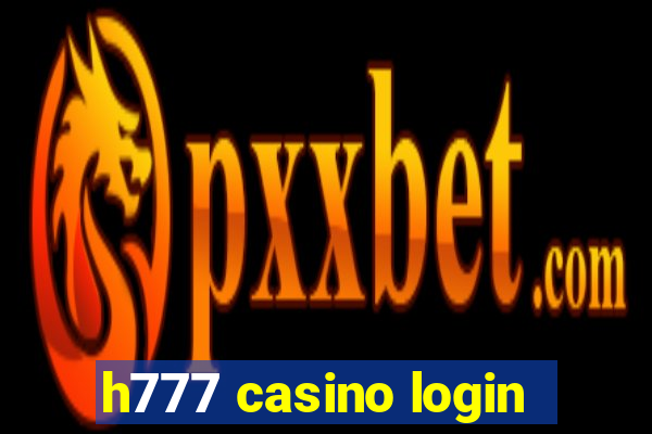 h777 casino login