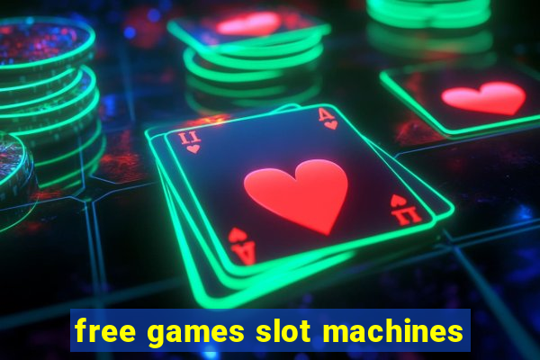 free games slot machines