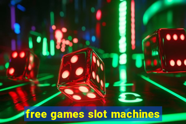 free games slot machines