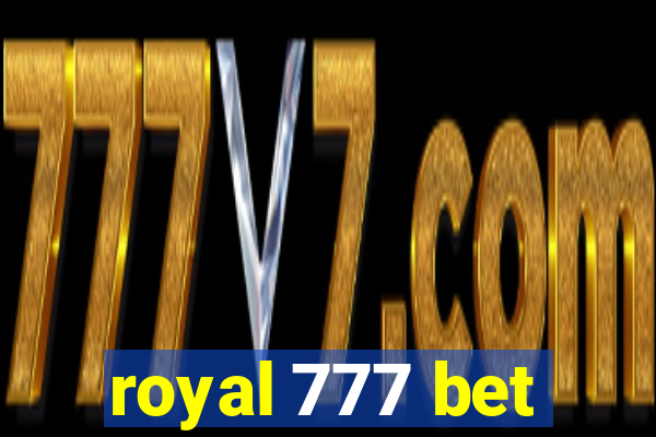 royal 777 bet