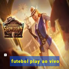 futebol play ao vivo