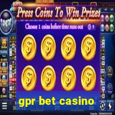 gpr bet casino