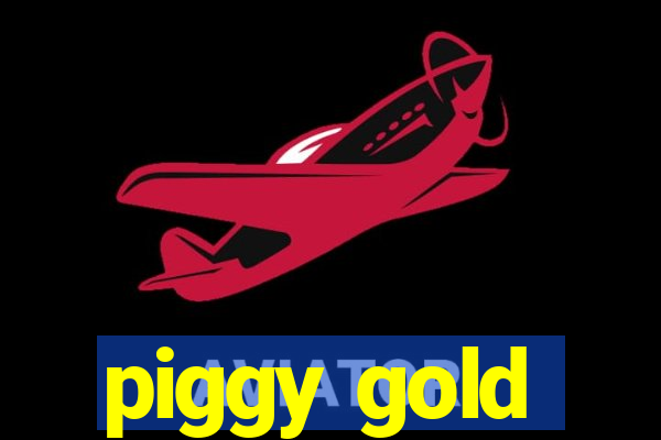 piggy gold