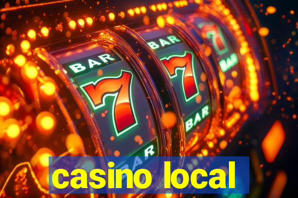 casino local