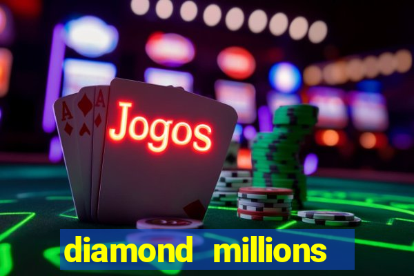 diamond millions slot machine