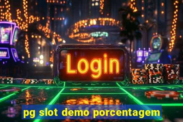 pg slot demo porcentagem