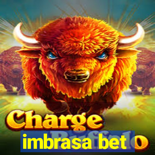 imbrasa bet