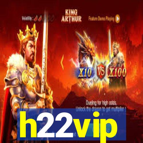 h22vip