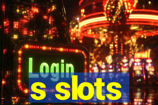 s slots