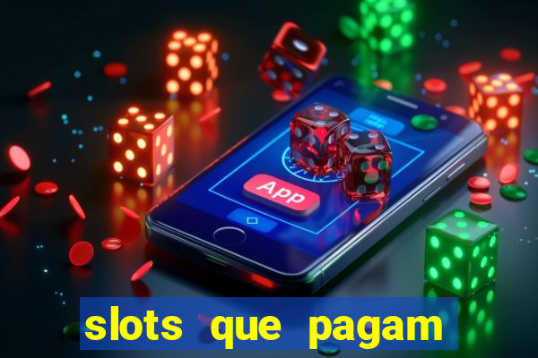 slots que pagam bonus no cadastro