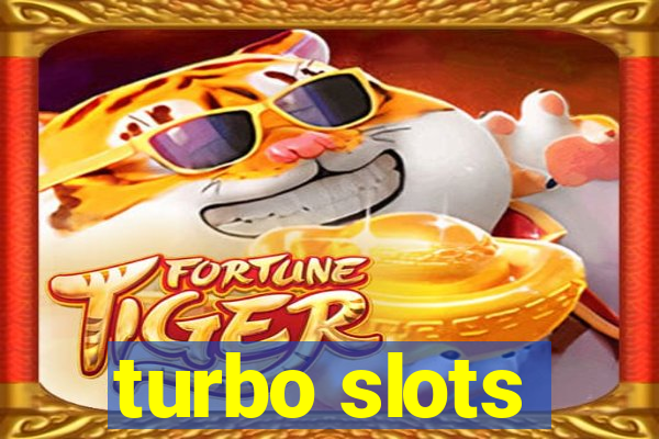 turbo slots