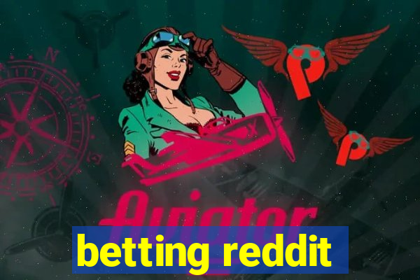 betting reddit