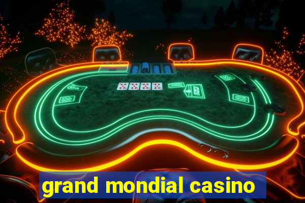 grand mondial casino