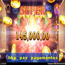 hkp pay pagamentos ltda jogo do tigre