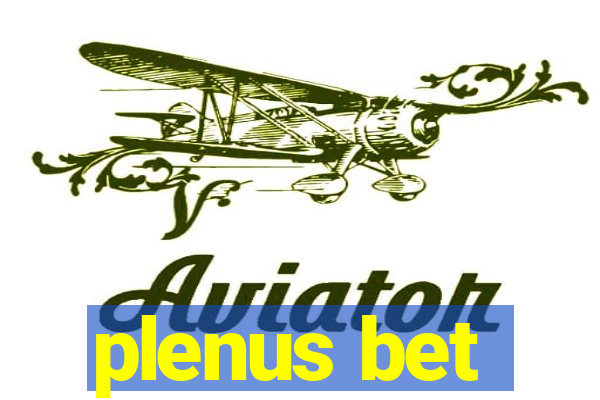 plenus bet