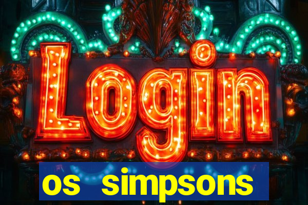 os simpsons assistir online