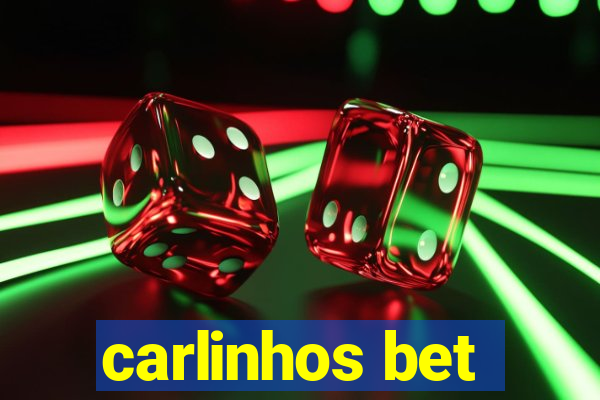 carlinhos bet