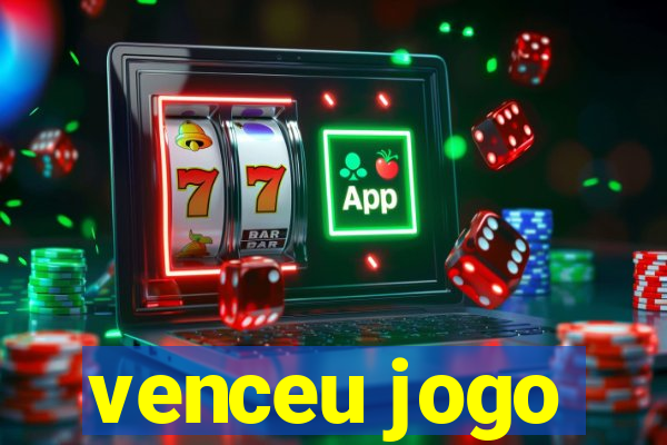 venceu jogo