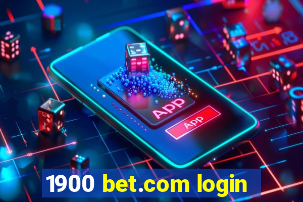 1900 bet.com login