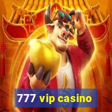 777 vip casino