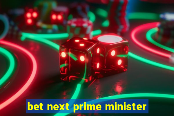 bet next prime minister