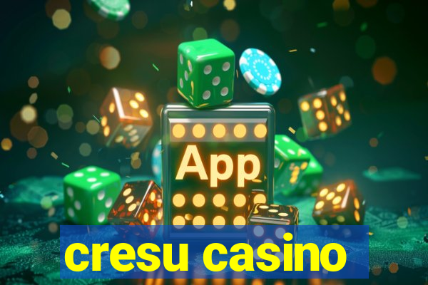 cresu casino