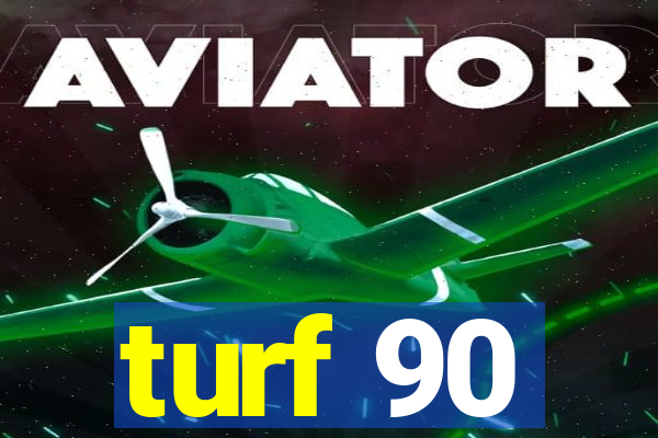 turf 90