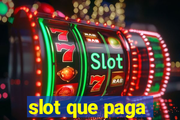 slot que paga