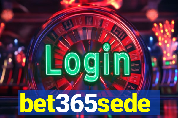 bet365sede