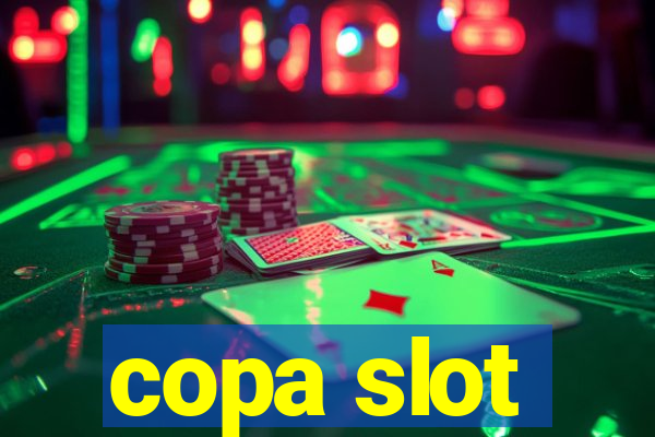 copa slot