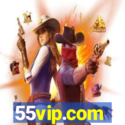 55vip.com