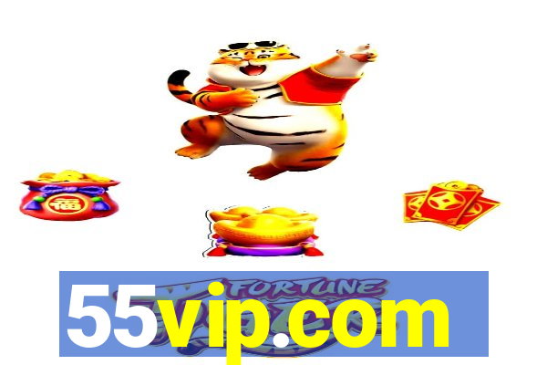 55vip.com