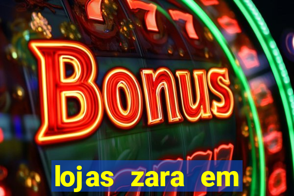 lojas zara em porto alegre