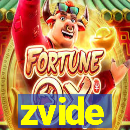 zvide