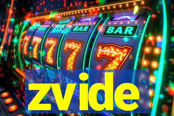 zvide