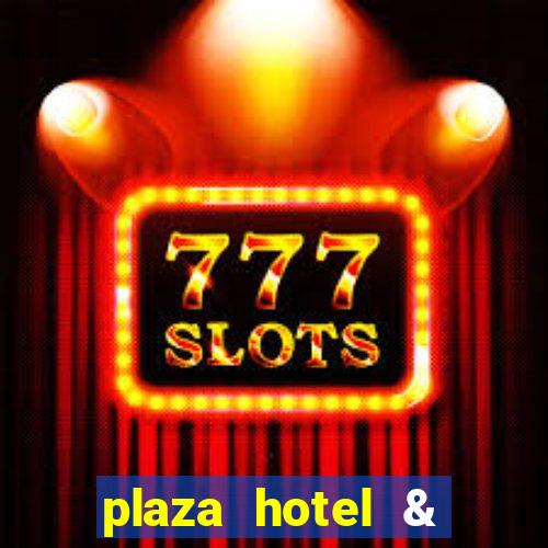 plaza hotel & casino las vegas