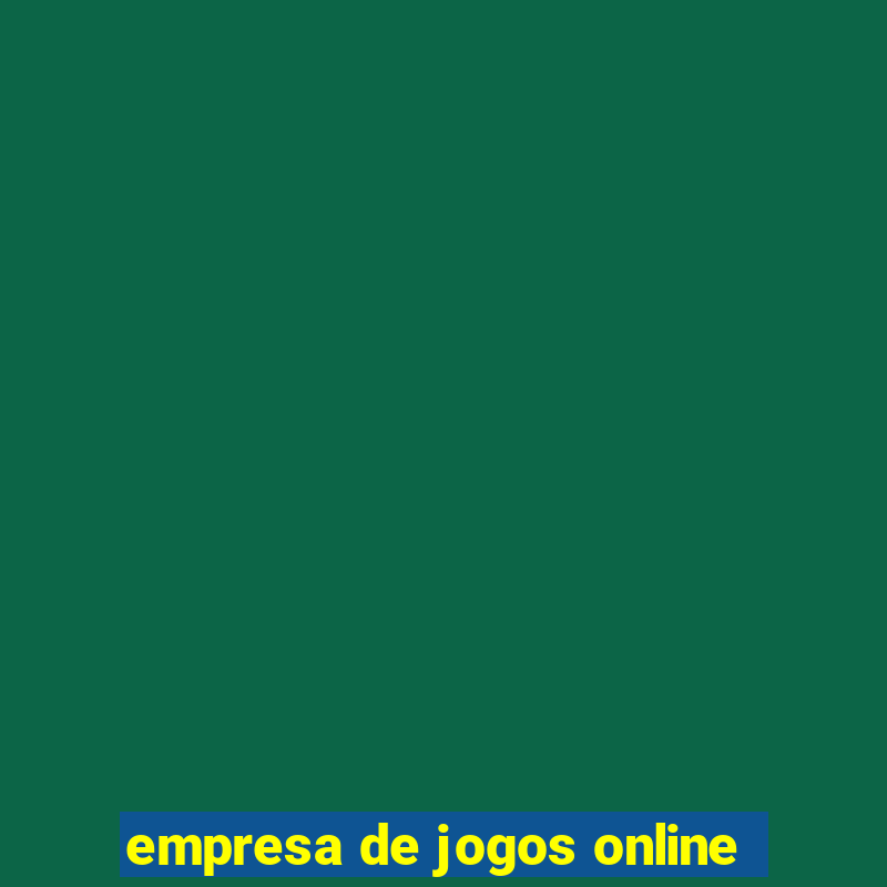 empresa de jogos online