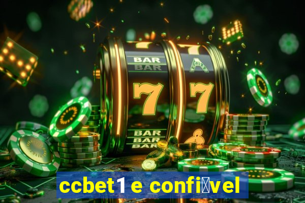 ccbet1 e confi谩vel