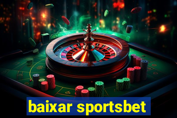 baixar sportsbet