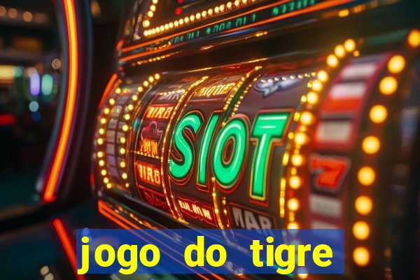 jogo do tigre aposta 5 reais