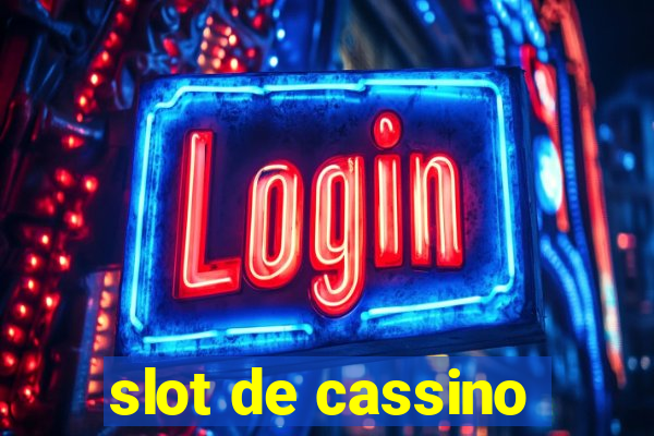 slot de cassino