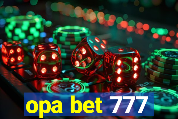 opa bet 777